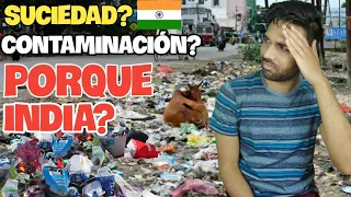 7 RAZONES POR LAS QUE INDIA ES SUCIA 🤔