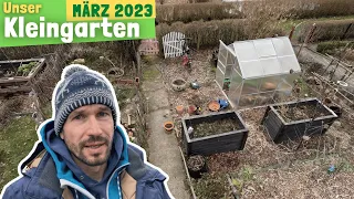 Gartenrundgang | Gartenarbeiten im März | Aussaaten im März und Ernte im Kleingarten Vlog #80