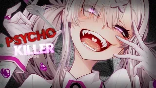 Nightcore ↬ psycho killer [NV]