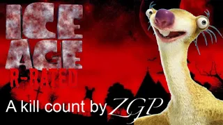 Ice age: R-Rated (2020) Kill count (CHRISTMAS SPECIAL)