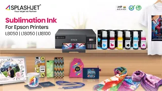 Sublimation Ink For Epson L8050, L18050 and L18100 Printers - New Product Launch