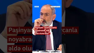 Paşinyan: “Azərbaycanla sülh noyabradək əldə oluna bilər”