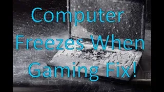 How to Fix Your PC When It Freezes When Gaming (5 DIFFERENT FIXES!)