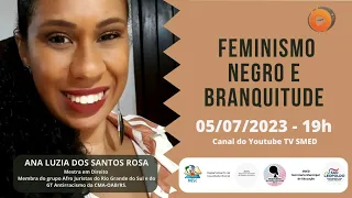 Live PESC #05/2023 - Feminismo Negro e Branquitude