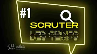 Table 1 - Français - Scruter les signes des temps - 19 aout