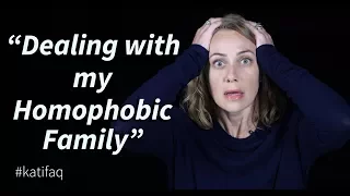How to deal with a homophobic family | Kati Morton