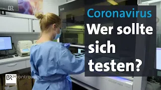 Personalmangel und überlastete Labore: Kritik an bayerischer Corona-Teststrategie | Kontrovers | BR