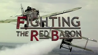 Fighting The Red Baron | 2009 Documentary.