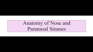 Nose and Paranasal Sinuses