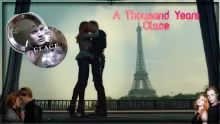 Clace || Their Story || A Thousand Years