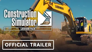 Construction Simulator - Official Liebherr Pack Release Trailer