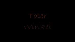 Toter Winkel (No-Budget Kurzfilm)