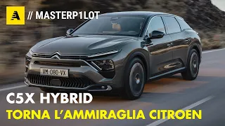 Citroen C5X 2022 | Torna la AMMIRAGLIA. Anche HYBRID da 225 CV. Da 32.435 euro