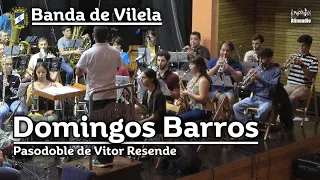 Domingos Barros, pasodoble de Vítor Resende ♩ Vilela