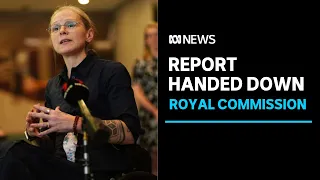 Disability royal commission hands down final report with 222 recommendations for change | ABC News