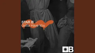 Gotta Have You (Original Mix)