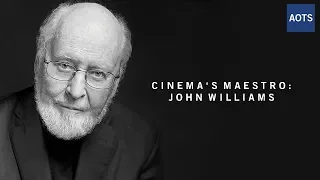 Cinema's Maestro: The Legacy of John Williams
