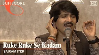 Ruke Ruke Se Kadam | Sairam Iyer | Lata Mangeshkar