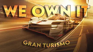 Gran Turismo | We Own It | Hype Studios