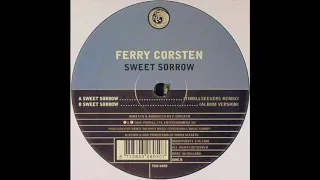 Ferry Corsten - Sweet Sorrow (Thrillseekers Remix) (2004)