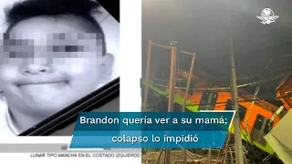 Línea 12. Brandon Giovanny pidió ver a su mamá antes de morir en el colapso del Metro