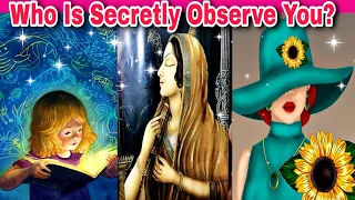 🤩Who Is Secretly Observe You? 🦄Aap Bhi Jaante Hai Unko👁 Psychic Reading🧚‍♀️