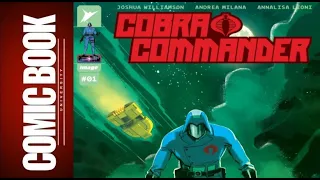 Cobra Commander #1 Review | COMIC BOOK UNIVERSITY