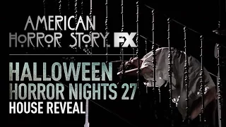 American Horror Story House Reveal | Halloween Horror Nights 27