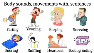 Body Sounds | Body Movement | Vocabulary In English With Sentences | Listen And Practice