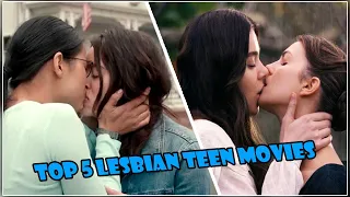 Top 5 Lesbian Teen Movies !