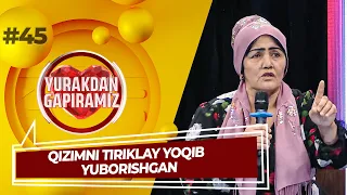 Yurakdan Gapiramiz 45-son Qizimni tiriklay yoqib yuborishgan! (03.10.2022)