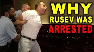 Real Reason Why Rusev Was Arrested