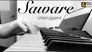 Saware | Piano Cover | Unplugged | Arijit Singh | Tutorial | Karaoke | Instrumental | Roshan Tulsani