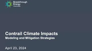 Contrail Climate Impacts: Modeling and Mitigation Strategies