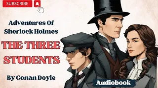 Adventures Of Sherlock Holmes Three Students | Learn English through Story | Audiobooks full length