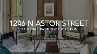 Luxury Chicago Homes | Take a tour inside 1246 N Astor St.