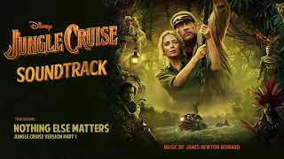 Nothing Else Matters (Jungle Cruise Version Part 1) (feat. Metallica)