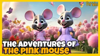 The Adventures of the Pink Mouse / Bedtime Stories for Kids in English