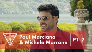 Part Two: Sit Down with Michele Morrone and Paul Marciano