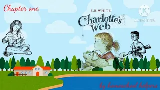 Charlotte's Web: Chapter 1