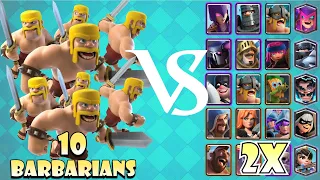 *10x barbarians* vs all clash royale cards *2022* | clash royale | royale smasher