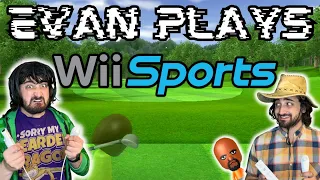 Evan Plays: Wii Sports