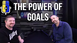 The Power Of Goals | Imp And Skizz Podcast (Ep20)