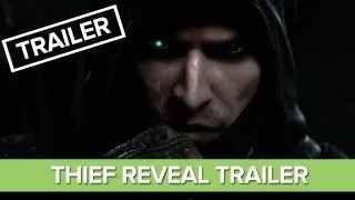 Thief 4 Trailer - Thief Reboot Reveal Trailer