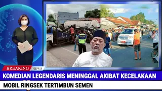 Komedian Legendaris Meninggal Akibat Kecelakaan, Tangis Para Sahabat Iringi Pemakamannya