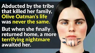 Olive Oatman’s Real-Life Horror Story