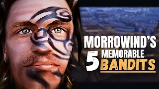 Morrowind's 5 memorable bandits encountered in early game