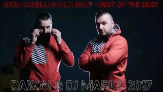 BUBA CORELLI & JALA BRAT - BEST OF THE BEST (DAXON & DJ MARKE 2017)