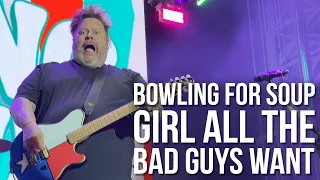 Bowling For Soup - Girl All The Bad Guys Want - When We Were Young Festival
