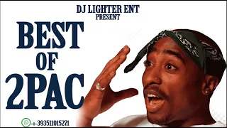 BEST OF 2PAC MIXTAPE ( TUPAC ) DJ LIGHTER